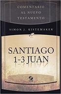 Comentario al nuevo testamento: Santiago 1-3 Juan (Rústica)