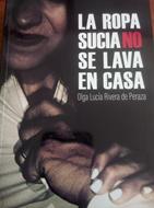 La Ropa Sucia No Se Lava en Casa (Rústica)