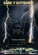 Las Señales Del Fin (Rústica) [Libro]