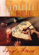 Familii din Biblie - Vol. 1 (sc)