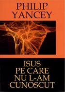 Isus pe care nu L-am cunoscut (SC)