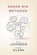 Sanar sin métodos (Rústica) [Libro]