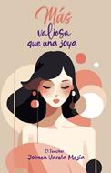 Mas Valiosa Que Una Joya (Rústica) [Libro]