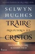 Trăire prin puterea lui Cristos
