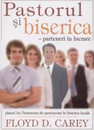 Pastorul şi biserica - parteneri în lucrare