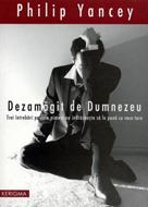 Dezamagit de Dumnezeu