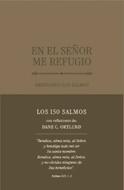 En El Señor Me Refugio/ Meditando Los Salmos (Rústica) [Libro]