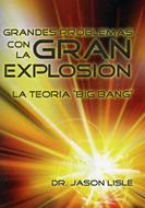 Grandes problemas con la gran explosión la teoría del 