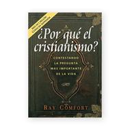 ¿Por qué el Cristianismo? (Rústica) [Folleto]