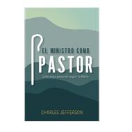 El Ministro como Pastor (Rústica)
