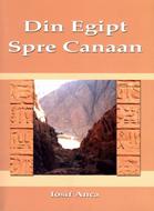 Din Egipt spre Canaan