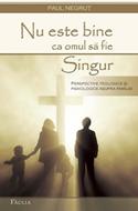 Nu este bine ca omul să fie singur