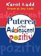 Puterea unui adolescent pozitiv