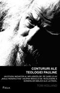 Contururi ale Teologiei Pauline