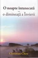 O noapte întunecată - O dimineaţă a învierii