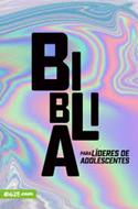 Biblia Para Lideres de Adolescentes (Rústica) [Biblia]