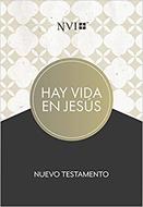 Nuevo Testamento NVI/Hay Vida En Jesus/Tapa Suave (Rústica)