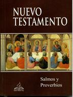 Nuevo Testamento con Salmos y Proverbios (Rústica) [Nuevo testamento]