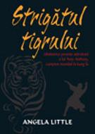 Strigătul tigrului
