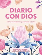 Diario Con Dios/ 365 Días Meditando Y Adorando Al Señor (Rústica) [Devocional]