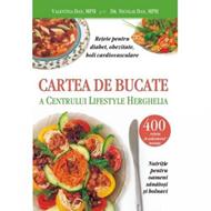 Cartea de bucate a Centrului Lifestyle Herghelia