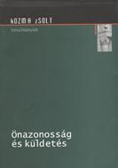 Onazonossag es kuldetes