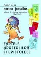 Cartea Jocurilor vol. 8, Faptele Apostolilor şi Epistolele