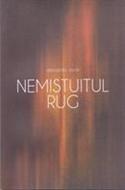 Nemistuitul rug