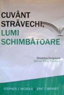 Cuvânt străvechi, lumi schimbătoare