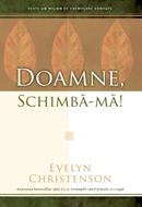 Doamne schimba-ma