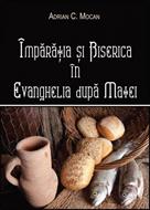 Împărăţia şi biserica în Evanghelia după Matei