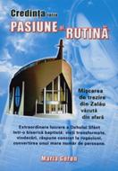 Credinţa între pasiune şi rutină