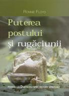 Puterea postului şi a rugăciunii