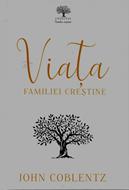Viaţa familiei creştine