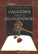 Ce spune Biblia despre casatorie, divort si recasatorire