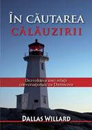 In cautarea calauzirii
