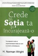 Crede în soţia ta şi încurajeaz-o