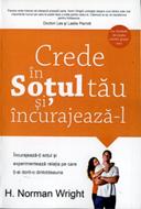 Crede in sotul tau si incurajeaza-l