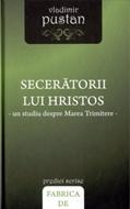 Secerătorii lui Hristos
