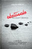 Obstacole in calea credintei