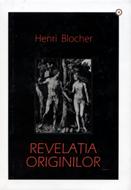 Revelaţia originilor (cartonata)