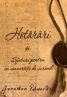 Hotărâri şi Sfaturi pentru cei convertiţi de curând