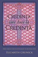 Credinţa care duce la Credinţă
