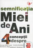 Semnificatia Miei de Ani