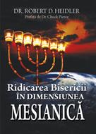 Ridicarea Bisericii în dimensiunea mesianică