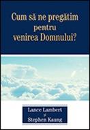 Cum să ne pregătim pentru venirea Domnului? (SC)