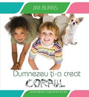 Dumnezeu ţi-a creat corpul