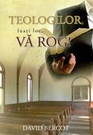 Teologilor, luati loc, va rog!