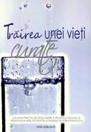 Trăirea unei vieţi curate