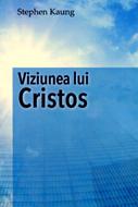 Viziunea lui Cristos